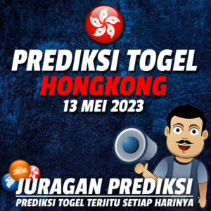 prediksi togel hongkong 13 mei 2023